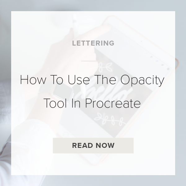 Procreate Opacity Tool